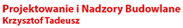 Projektowanie i Nadzory budowlane Krzysztof Tadeusz